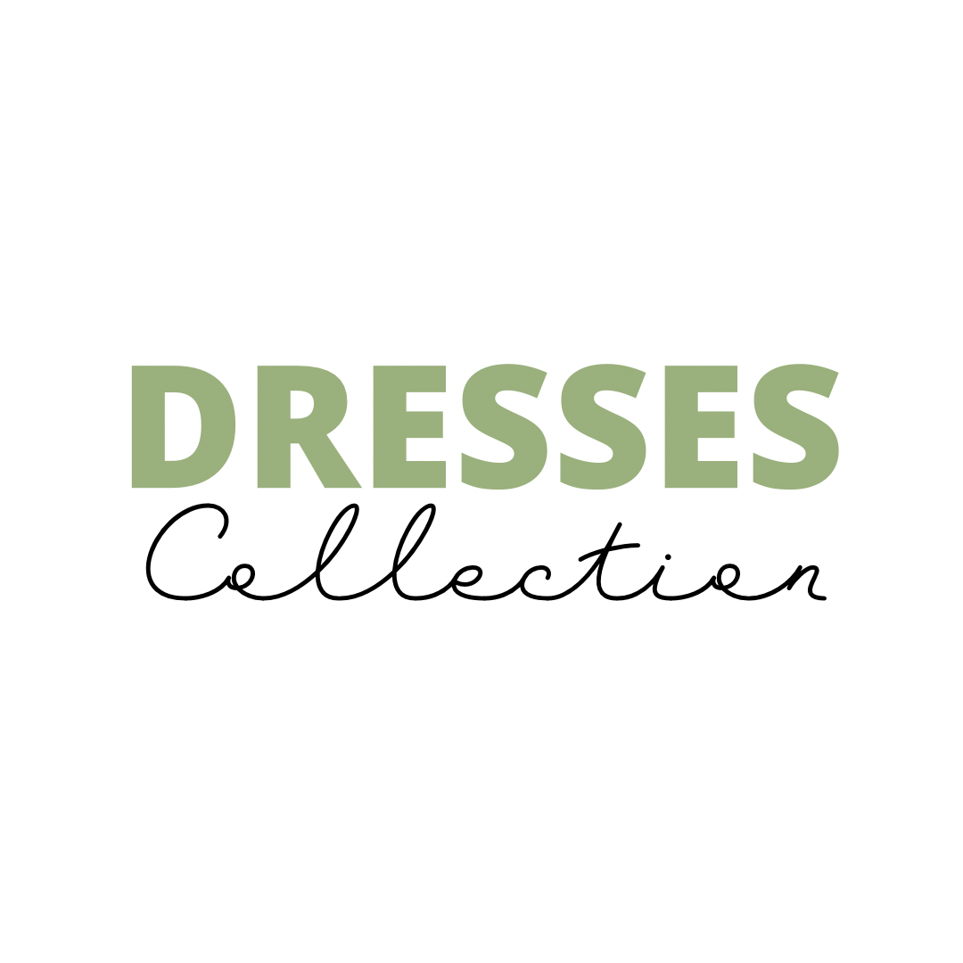 DRESSES